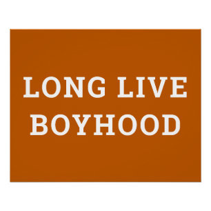 Long Live Boyhood Boy's Room Kinderzimmer Poster