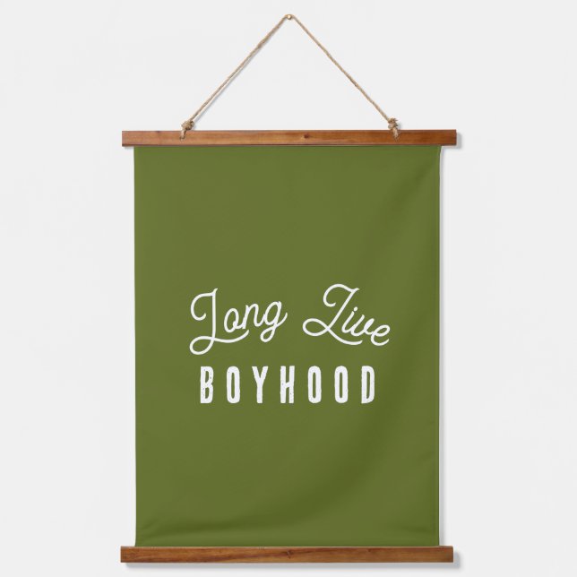 Long Live Boyhood Wandteppich Mit Holzrahmen (Vorderseite)