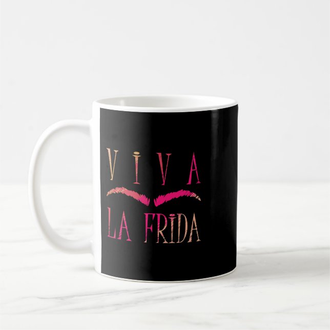 Long Live Frida Kahlo Mexikanische Bilder Art Pain Kaffeetasse (Links)