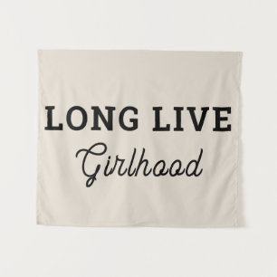 Long Live Girlhood Girl Room Kinderzimmer Wall Wandteppich