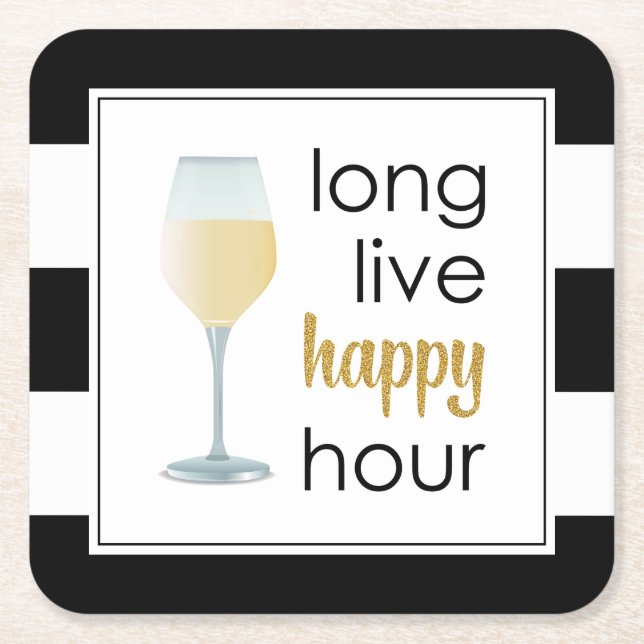 Long Live Happy Hour Funny Drink Zitat Rechteckiger Pappuntersetzer (Vorderseite)