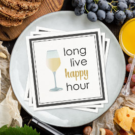 Long Live Happy Hour Funny Zitat Serviette