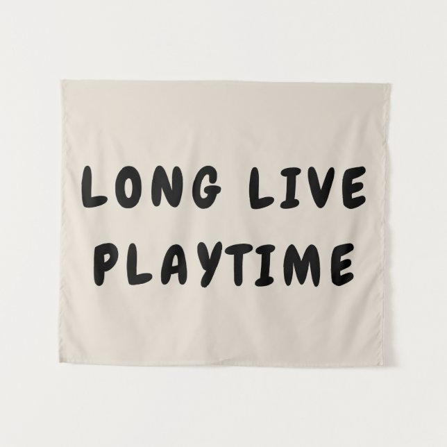 Long Live Playtime Play Room Kinderzimmer Wall Wandteppich (Vorderseite (Horizontal))