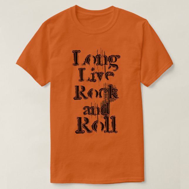Long Live Rock und Roll Black Grunge Text T-Shirt (Design vorne)