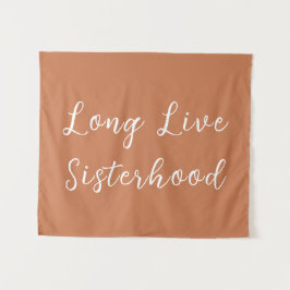 Long Live Sisterhood Room Kinderzimmer Wall Wandteppich