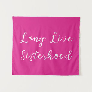 Long Live Sisterhood Room Kinderzimmer Wall Wandteppich