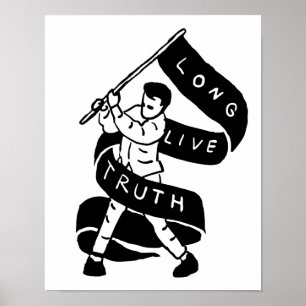 Long Live Truth Poster