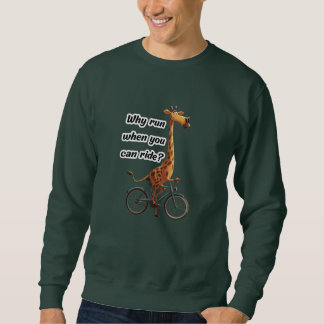 Long Neck, Small Bike - Unglaublich witzig & Funny Sweatshirt