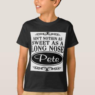 Long Nose Pete T-Shirt