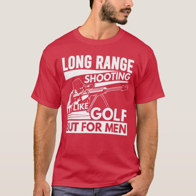 Long Range Shooting Its Like Golf But for Men boy T-Shirt (Vorderseite)