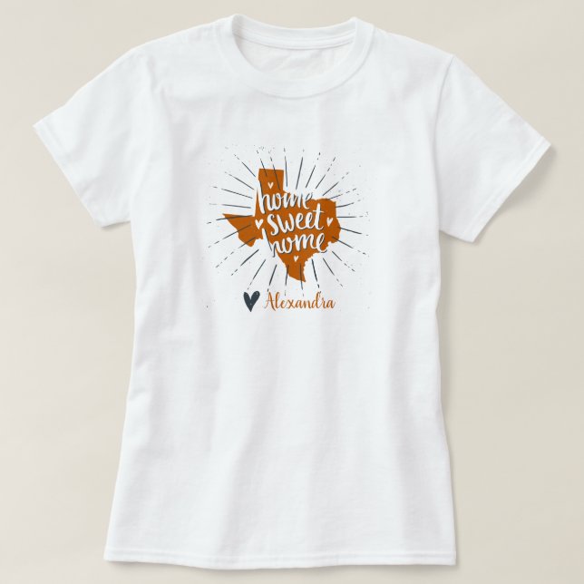 Longhorn Burnt Orange Zuhause Sweet Zuhause - Texa T-Shirt (Design vorne)