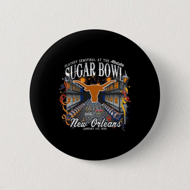 Longhorns Sugar Bowl 2024 Cfp Semi Football Nola Button (Vorderseite)