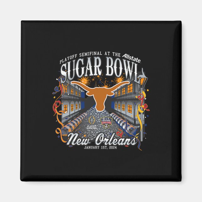 Longhorns Sugar Bowl 2024 Cfp Semi Football Nola Magnet