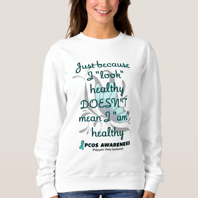 "Look" gesund/Schmetterling...PCOS Sweatshirt (Vorderseite)