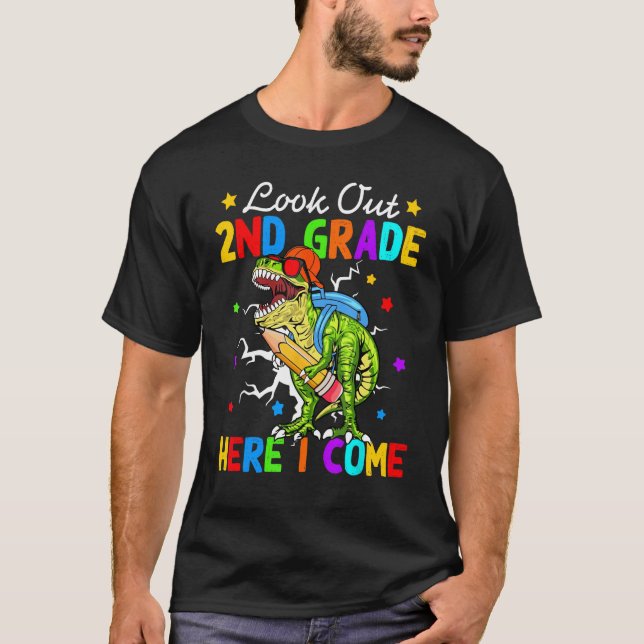 Look Out 2nd Grade Here I Come Dinosaur Kids Back  T-Shirt (Vorderseite)