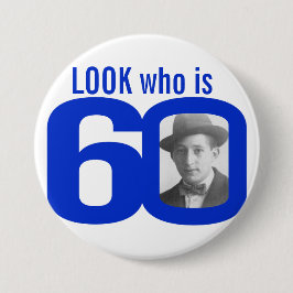 Look wer 60 Foto ist blau-weiße Taste/Abzeichen Button