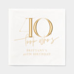 Look Who is 40 Funny Simple 40 th Birthday Servietten Mit Folie<br><div class="desc">Look Who is 40 Funny Simple 40 th Birthday Foil Napkins</div>