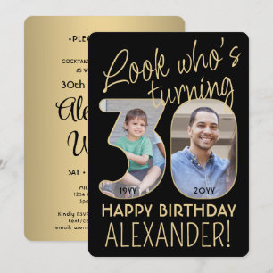 Look Who's 30 Black & Gold Geburtstagsparty 2 Foto Einladung