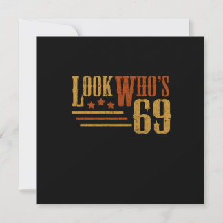 Look Whos 69 Jahre alt Funny 69. Geburtstagsgesche Einladung