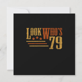 Look Whos 79 Jahre alt Funny 79. Geburtstagsgesche Einladung