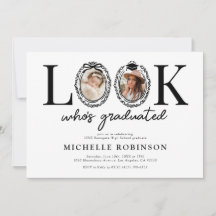 Look Whos Graduated Photo Graduation Party