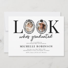 Look Whos Graduated Photo Graduation Party Einladung