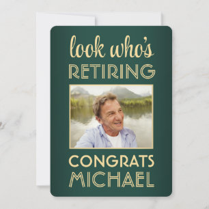 Look Who's Retiring Green Retirement Party Foto Einladung