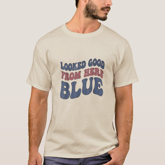 Looked Good From Here Blue Funny Softball Mama Mom T-Shirt (Vorderseite)