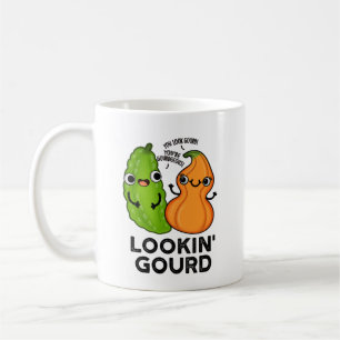 Lookin Gourd Funny Veggie Pun Kaffeetasse