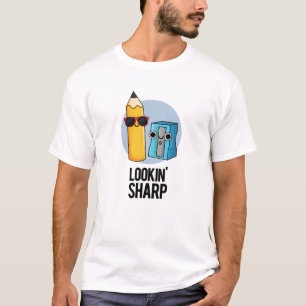 Lookin Sharp Funny Pencil Pub T-Shirt