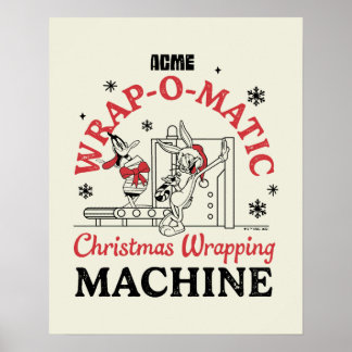LOONEY TUNES™ | ACME Wrap-O-Matic Wrapping Machine Poster