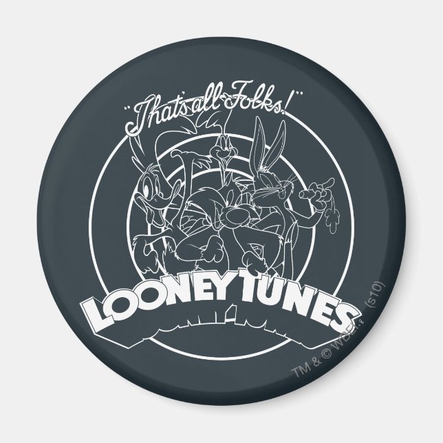 LOONEY TUNES™, DAS IST ALLES FOLKS!™ MAGNET (Vorne)