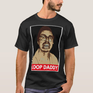 Loop Daddy - Marc Repllet merch T-Shirt