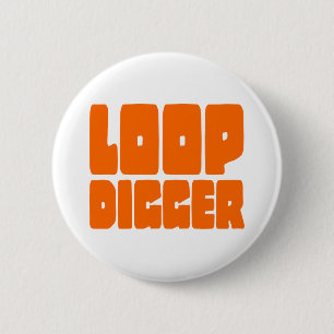 LOOP DIGGER BUTTON