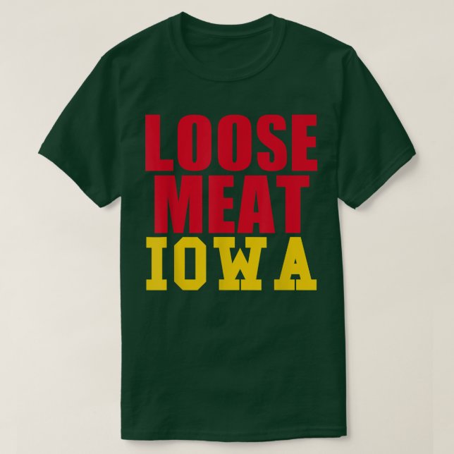 Loose Meat Iowa Food Sandwich Staat Lieblingsgesch T-Shirt (Design vorne)