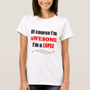 Lopez Phantastisch Family T-Shirt