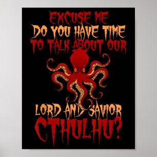Lord and Savior Cthulhu Octopus Will, Hall zu spre Poster