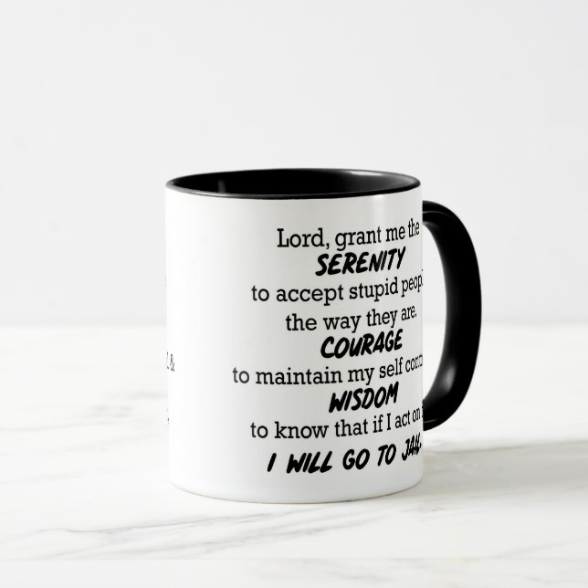 "Lord, bewilligen mir die Ruhe…" Lustige Tasse (VorderseiteRechts)