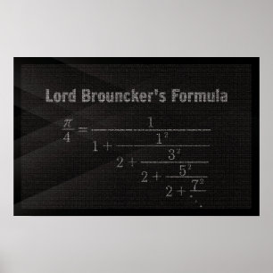 Lord Brounckers Pi Formel - Math Poster