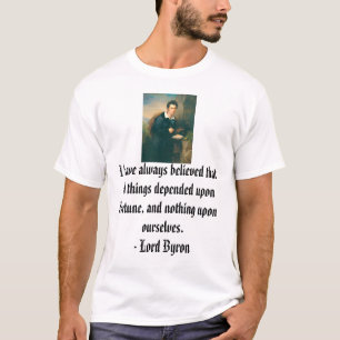 Lord Byron, habe ich immer dass alles thi… T-Shirt