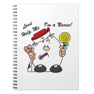 Lord Help Me I'm a Nurse Notizblock