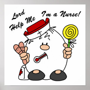Lord Help Me I'm a Nurse Poster