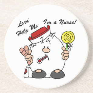 Lord Help Me I'm a Nurse Sandstein Untersetzer