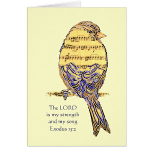 Lord is my Strength & Song Bible Scripting Bird