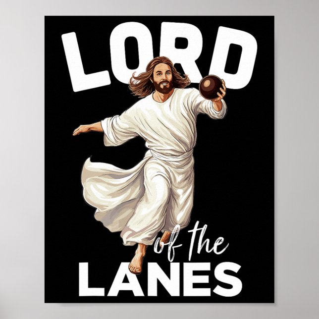 Lord Lanes Funny Christlich Christ Gutter Bowling  Poster (Vorne)