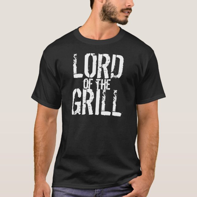 Lord of the Grill T - Shirt (Vorderseite)