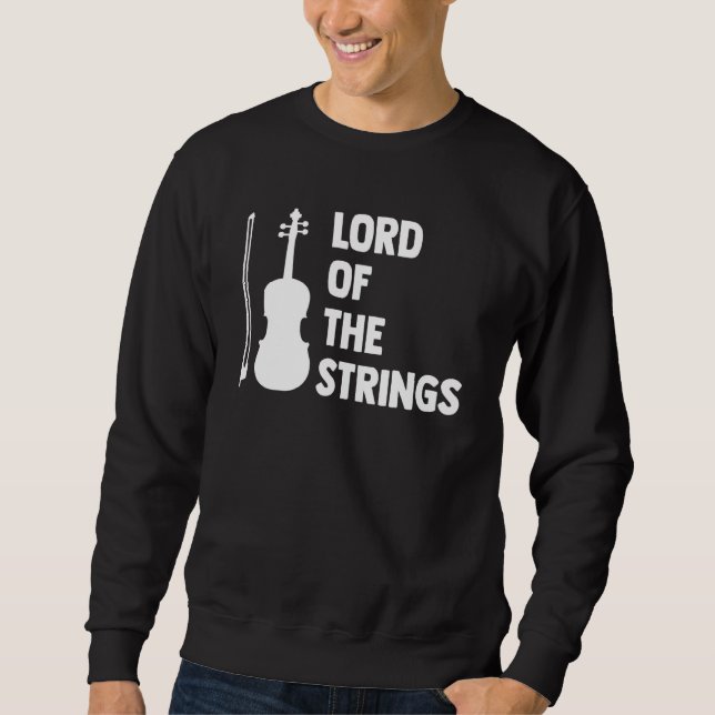 Lord of the Strings Playing Violine Musi Sweatshirt (Vorderseite)