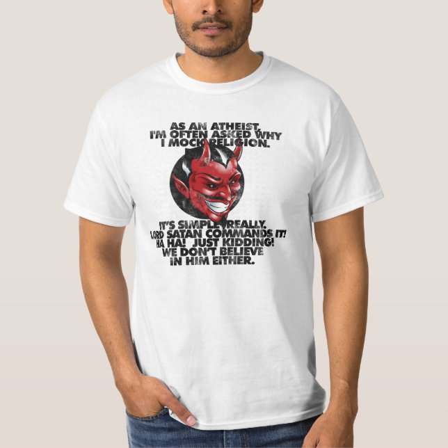 Lord Satan Commands It! T-Shirt (Vorderseite)