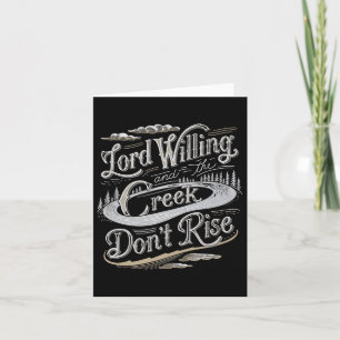 Lord Willing und Creek Dont erhöhen Prämie Karte