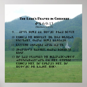 Lord's Prayer in Cherokee Characters Poster
